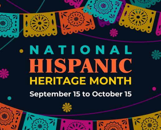 National Hispanic Heritage month sign with flags. September 15- October 15